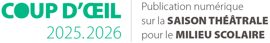 Publication numérique sur la saison théâtrale pour le milieu scolaire